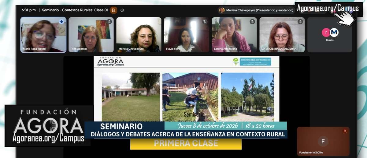 SE DESARROLLÓ LA PRIMERA CLASE DEL SEMINARIO DE DIÁLOGOS Y DEBATES ACERCA DE LA ENSEÑANZA EN CONTEXTO RURAL